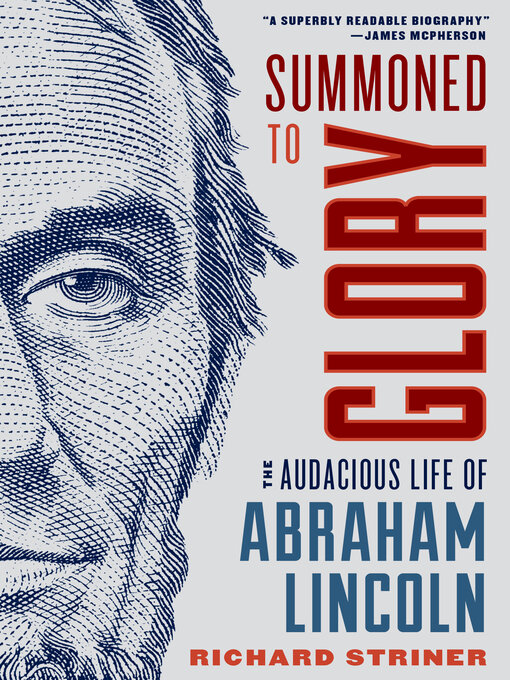 Title details for Summoned to Glory by Richard Striner - Available